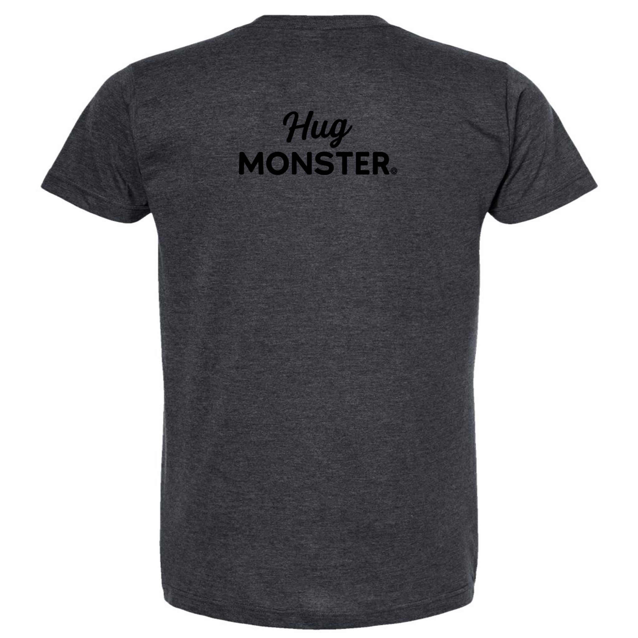 Hug Monster Black Split Script T-Shirt - Positive Message Graphic Tee in Heather Graphite – Back View