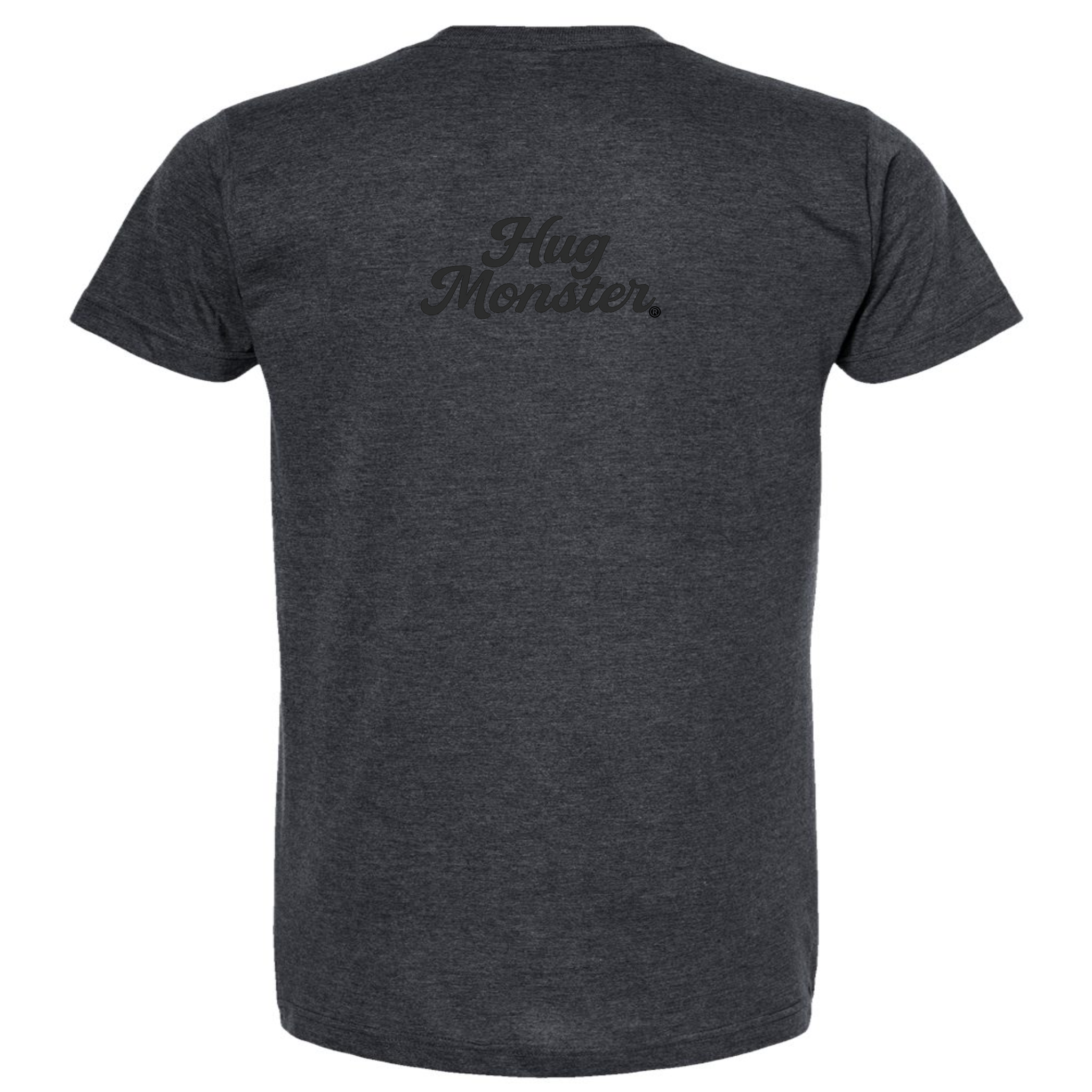 Hug Monster "Classic Cursive" (Black) T-Shirt - Positive Message Graphic Tee in Heather Graphite – Back View