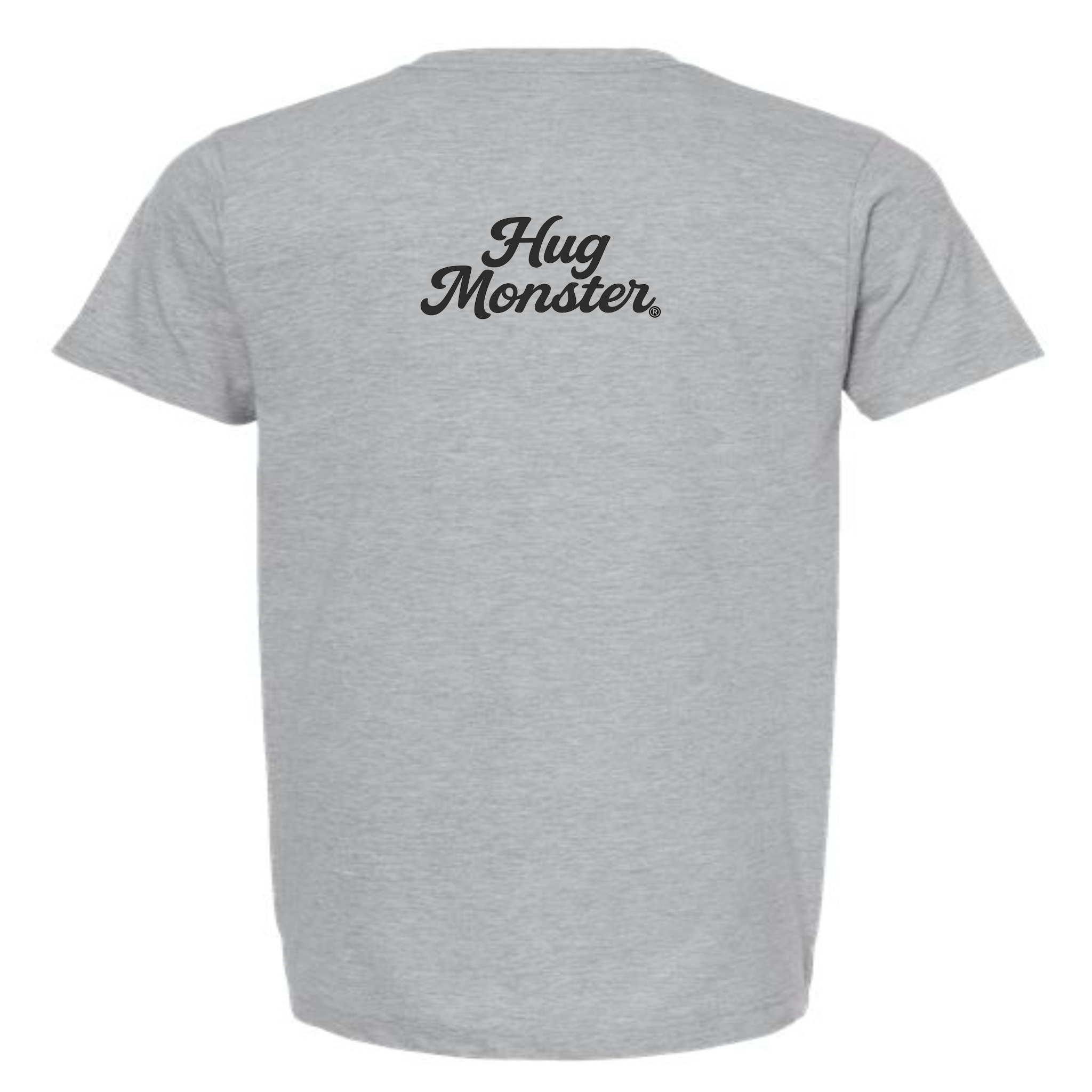 Hug Monster "Classic Cursive" (Black) T-Shirt - Positive Message Graphic Tee in Heather Grey – Back View