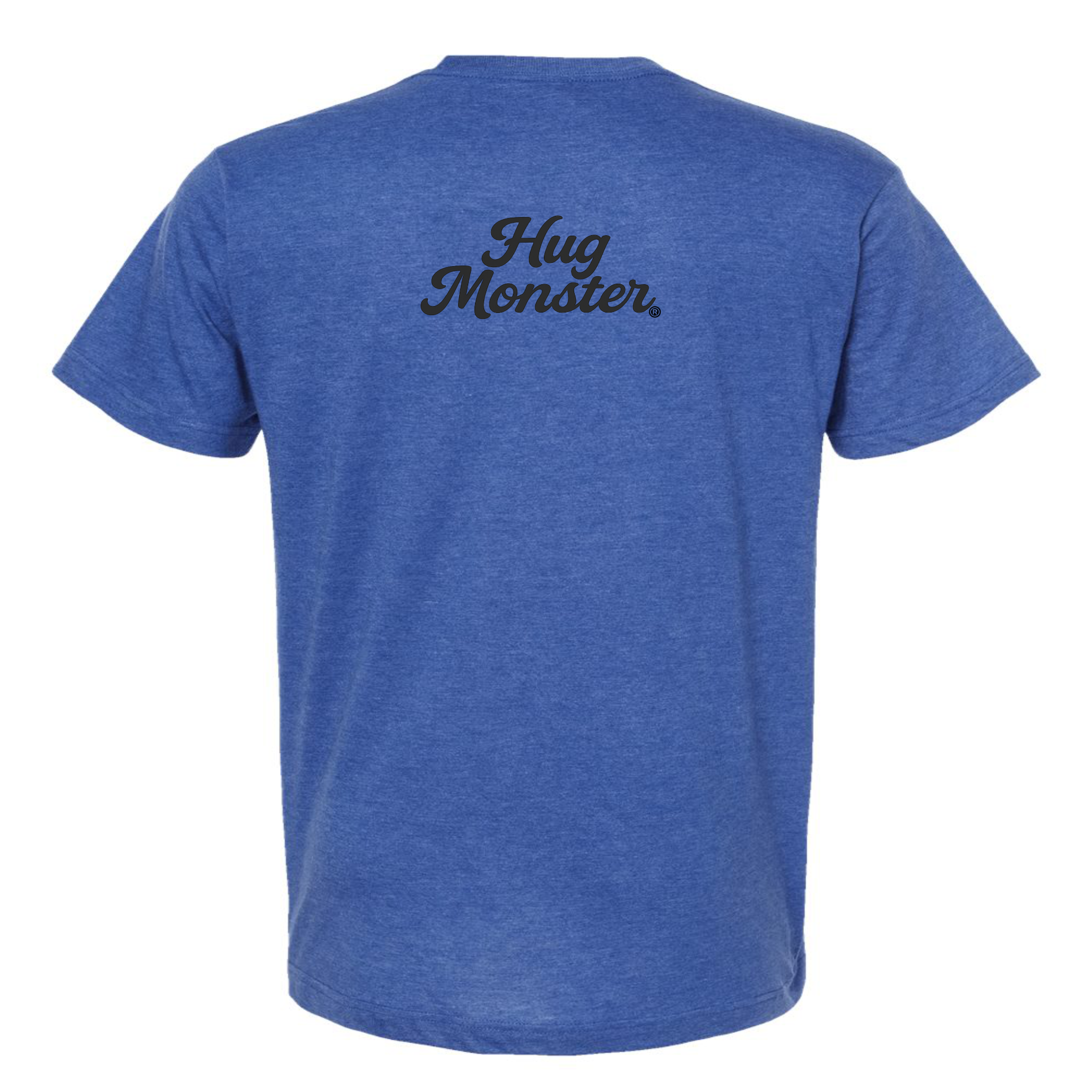 Hug Monster "Classic Cursive" (Black) T-Shirt - Positive Message Graphic Tee in Heather Royal Blue – Back View