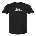Hug Monster "Classic Cursive" (White) T-Shirt - Positive Message Graphic Tee in Black – Front View