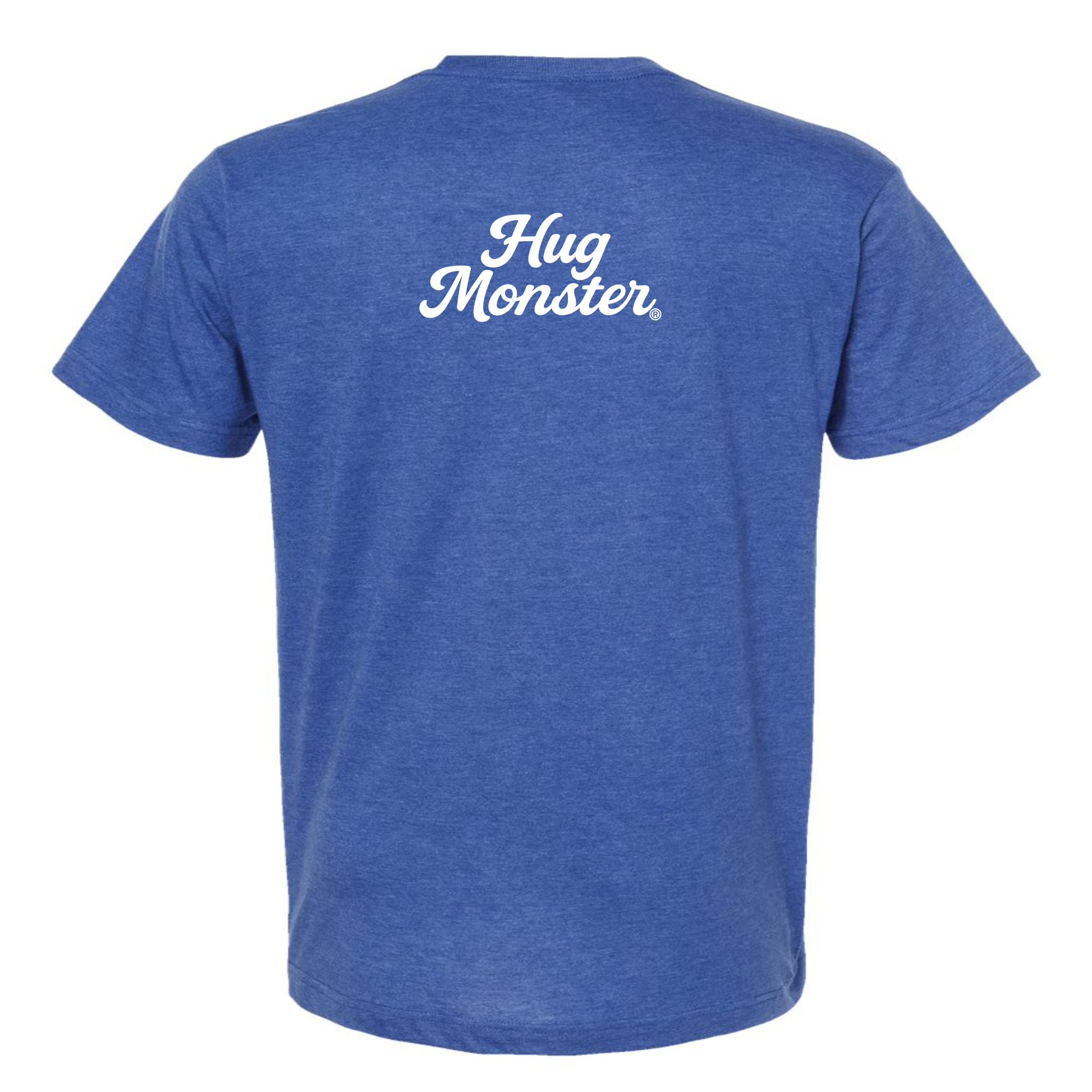Hug Monster "Classic Cursive" (White) T-Shirt - Positive Message Graphic Tee in Heather Royal Blue – Back View