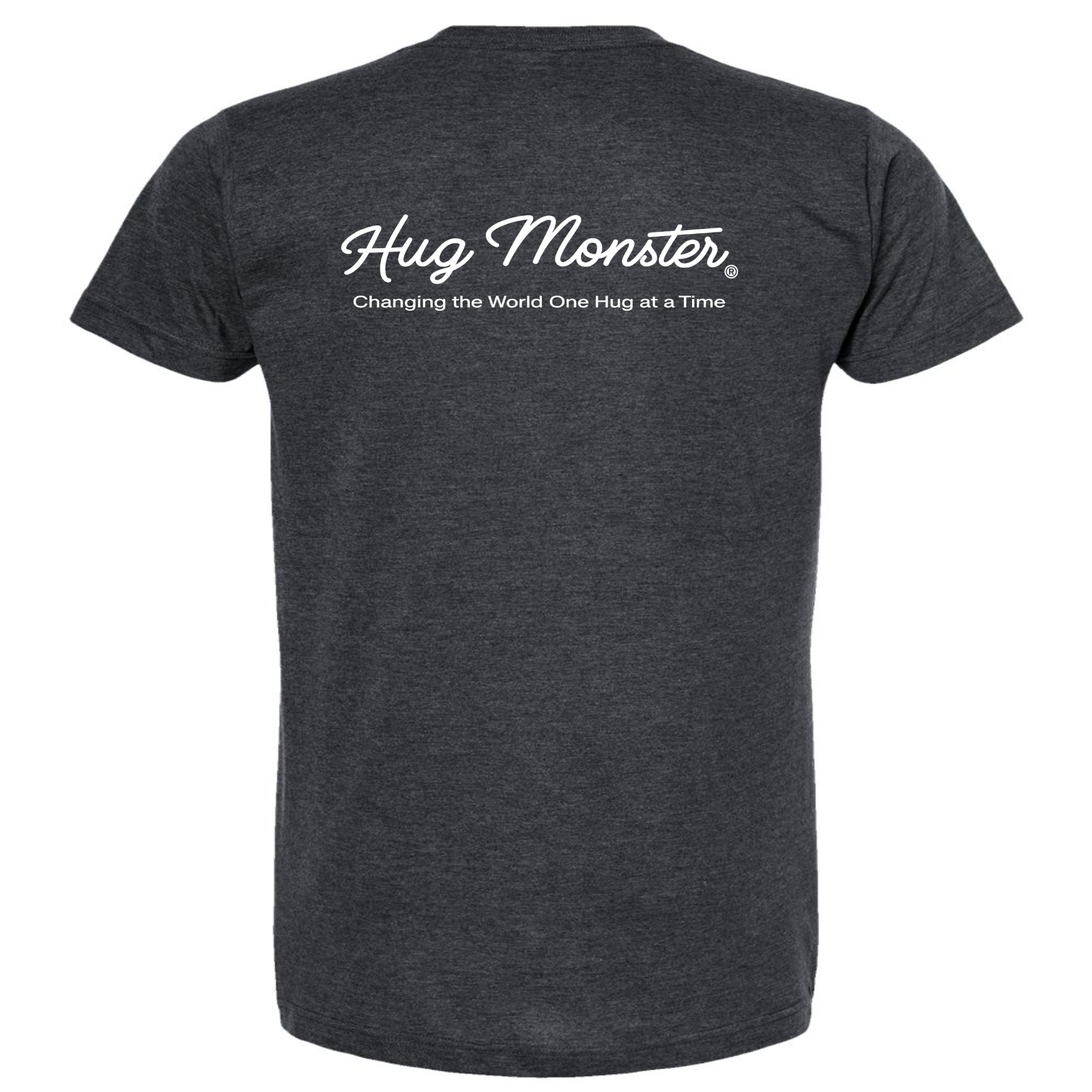 Hug Monster Classic White Cursive Changing the World One Hug at a Time T-Shirt in Heather Graphite – Back View
